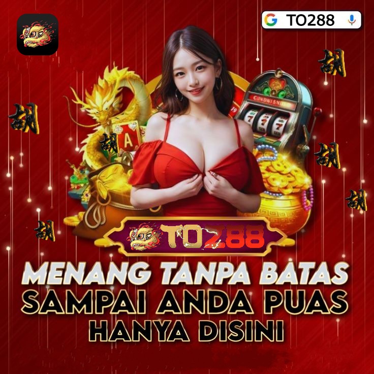 TO288 : MERUPAKAN LINK SITUS SLOT TO288 GACOR TERBAIK DAN TERPERCAYA SAAT INI